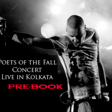 Pre Book Your Tickets/Seats for Poets of the Fall Concert - Live in Kolkata [Video Update]