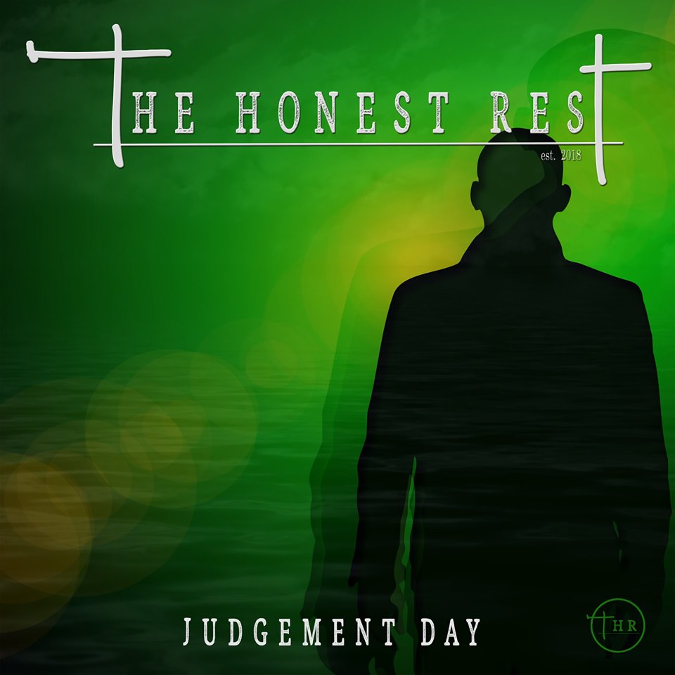 The honest rest Judgement day