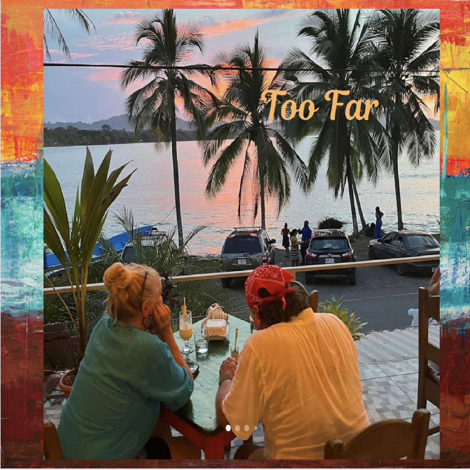 Too Far Artwork
